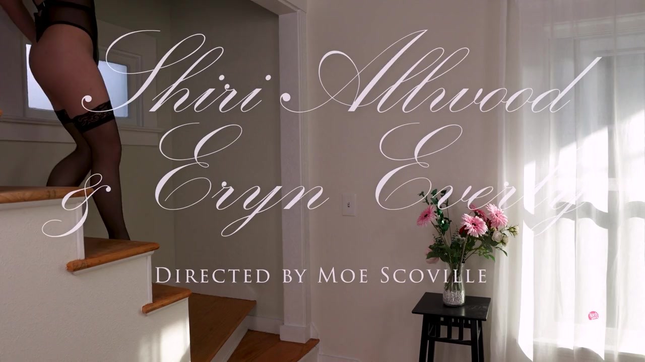 Eryn Everly & Shiri Intimate Encounter